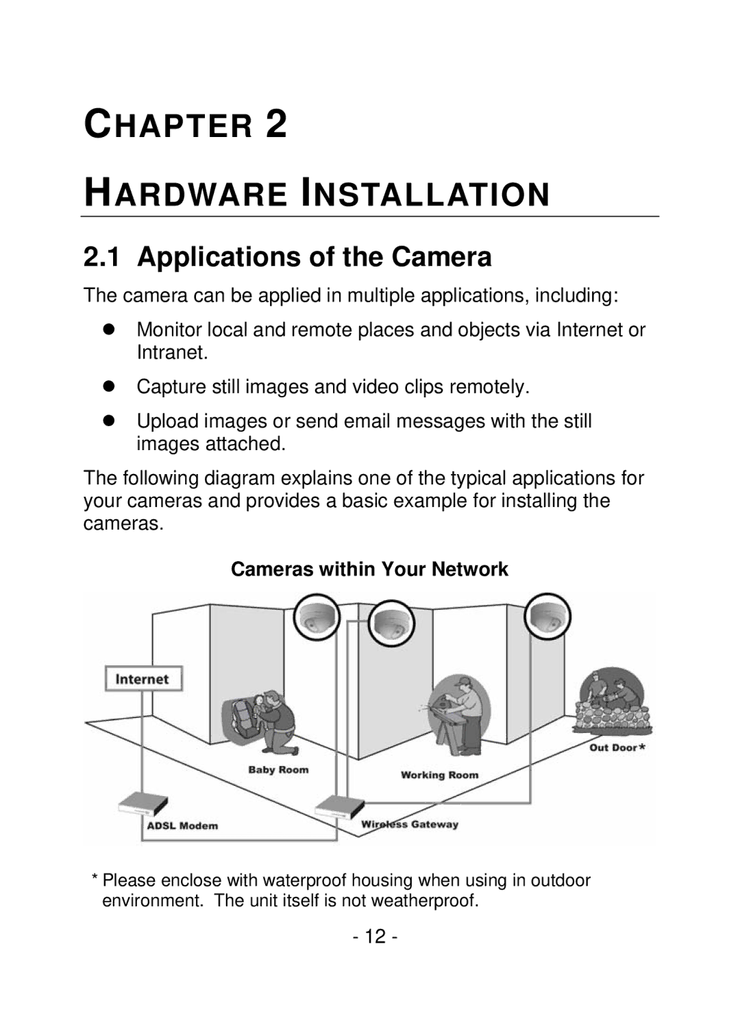 TRENDnet SecurView PoE Dome Internet Camera, TV-IP252P manual Applications of the Camera, Cameras within Your Network 