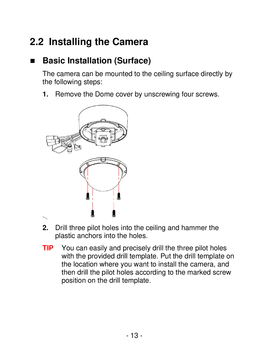 TRENDnet TV-IP252P, SecurView PoE Dome Internet Camera manual Installing the Camera, „ Basic Installation Surface 