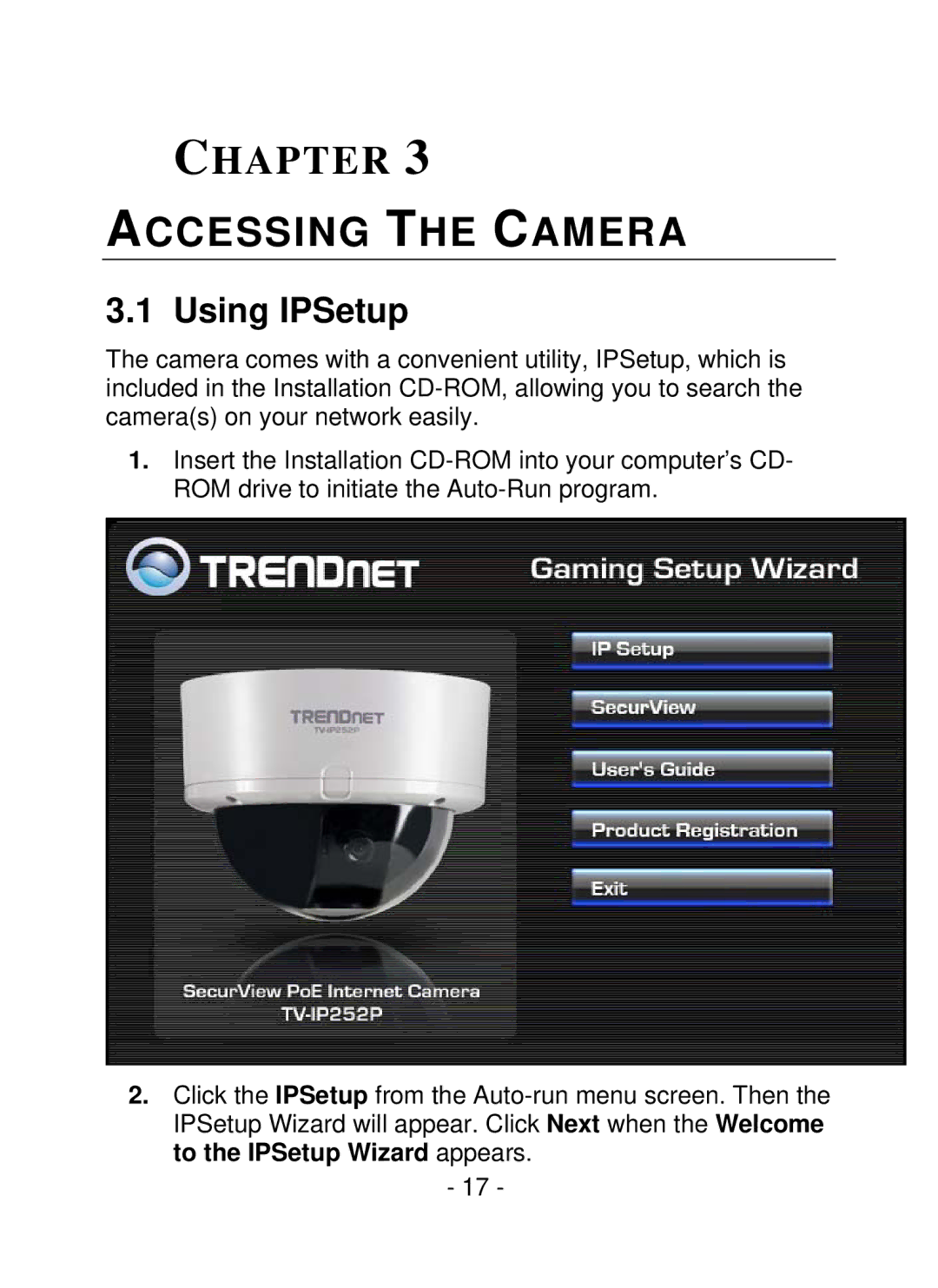 TRENDnet TV-IP252P, SecurView PoE Dome Internet Camera manual Accessing the Camera, Using IPSetup 