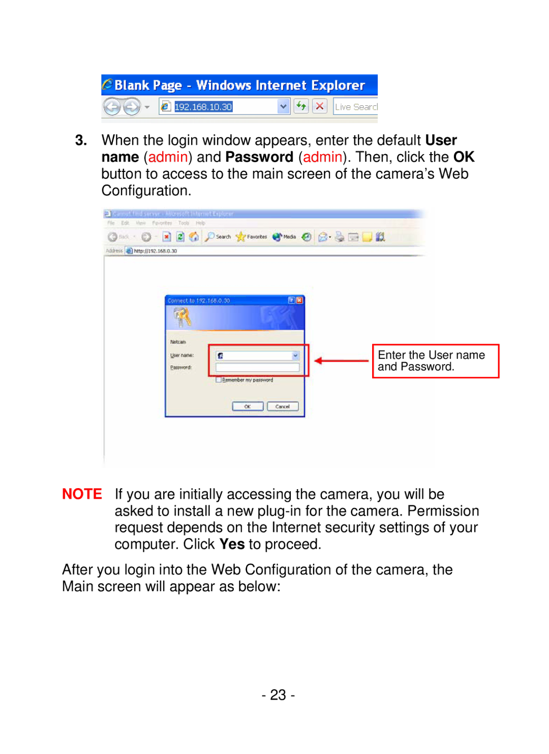 TRENDnet TV-IP252P, SecurView PoE Dome Internet Camera manual Enter the User name and Password 