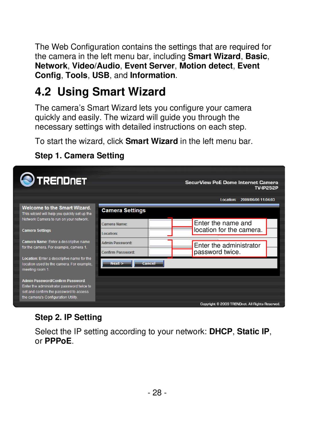 TRENDnet SecurView PoE Dome Internet Camera, TV-IP252P manual Using Smart Wizard, Camera Setting, IP Setting 