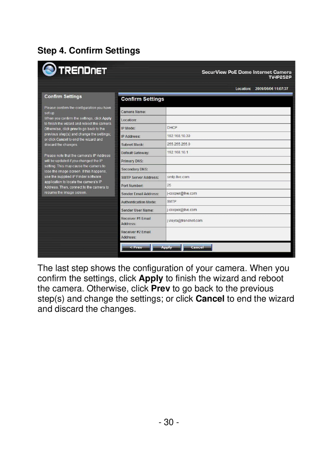 TRENDnet SecurView PoE Dome Internet Camera, TV-IP252P manual Confirm Settings 