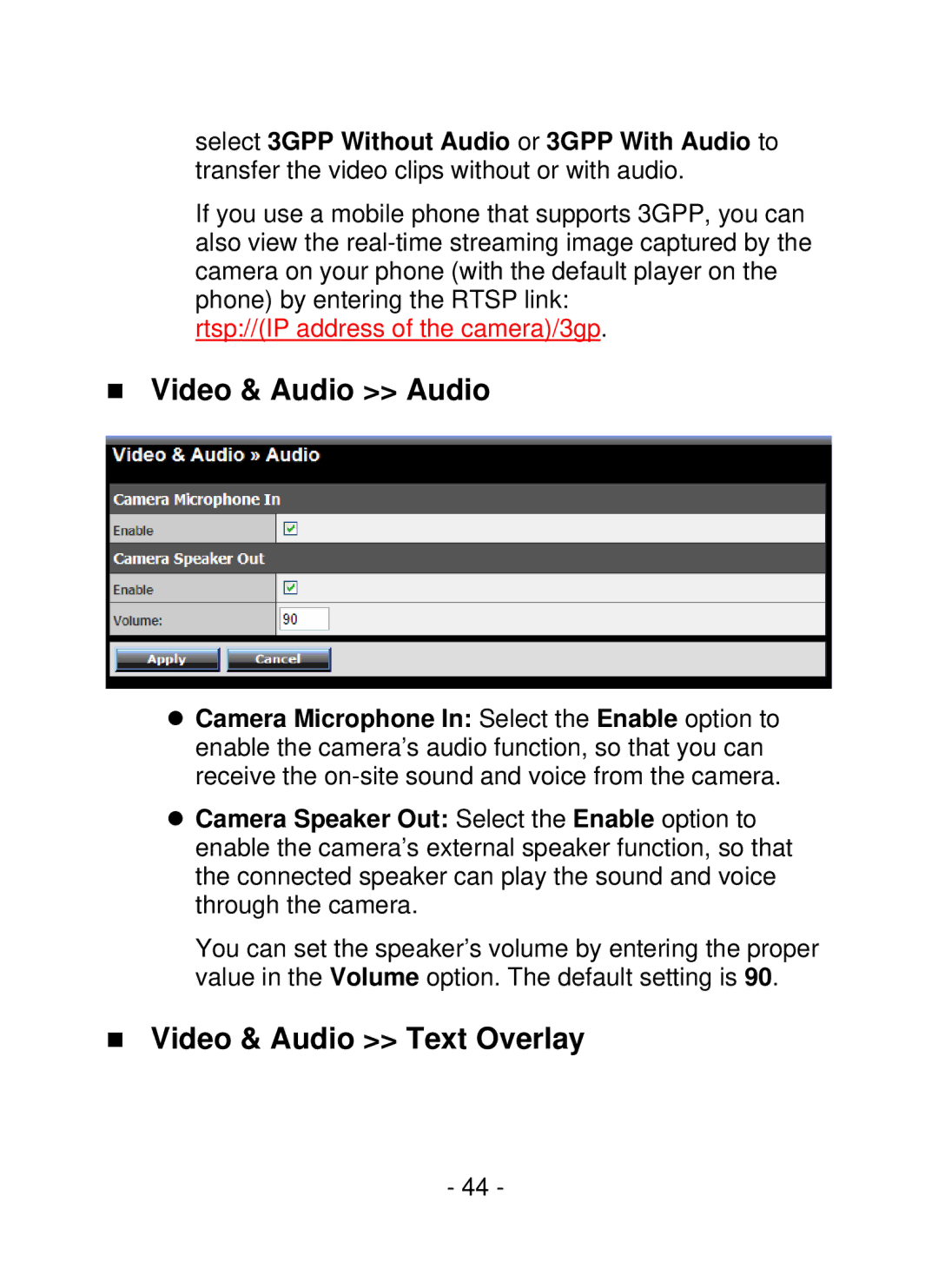 TRENDnet SecurView PoE Dome Internet Camera, TV-IP252P manual „ Video & Audio Audio, „ Video & Audio Text Overlay 