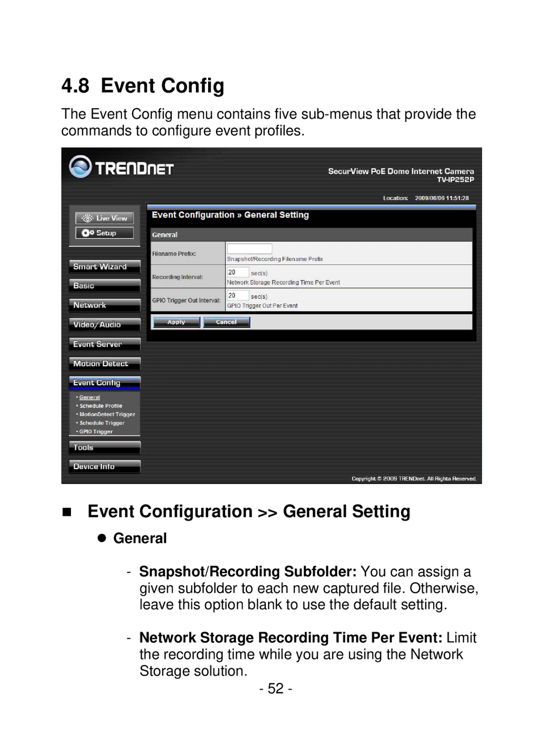 TRENDnet SecurView PoE Dome Internet Camera, TV-IP252P manual „ Event Configuration General Setting 