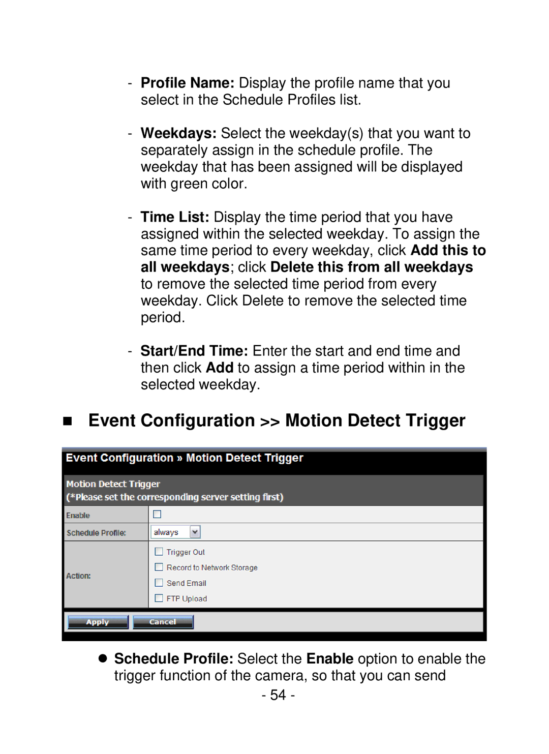 TRENDnet SecurView PoE Dome Internet Camera, TV-IP252P manual „ Event Configuration Motion Detect Trigger 