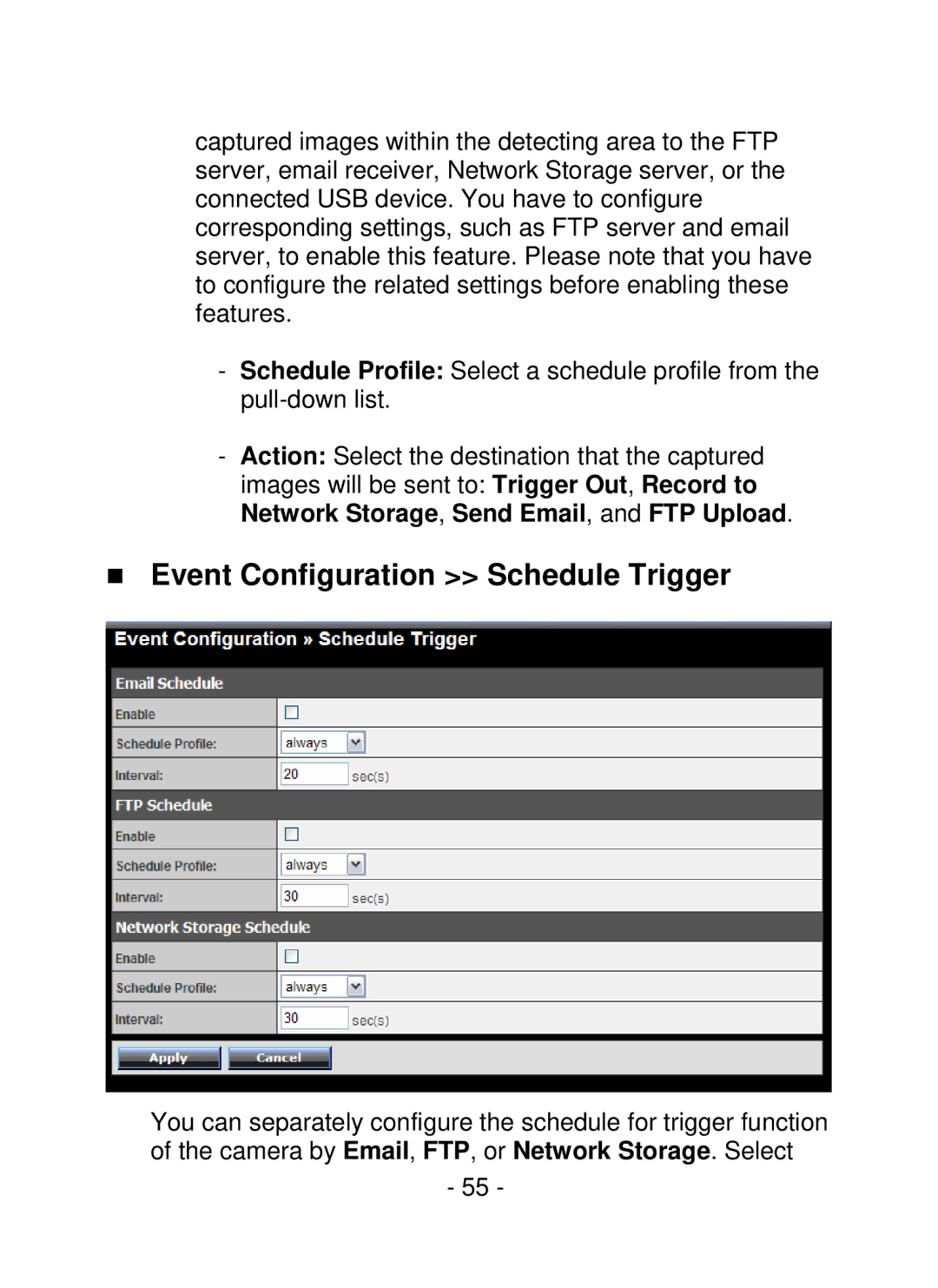 TRENDnet TV-IP252P, SecurView PoE Dome Internet Camera manual „ Event Configuration Schedule Trigger 