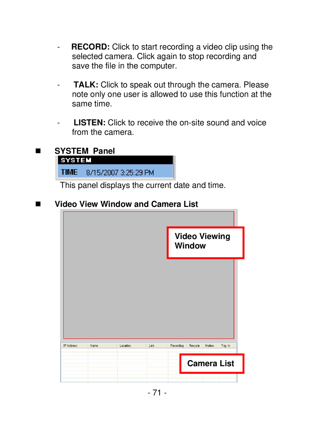 TRENDnet TV-IP252P, SecurView PoE Dome Internet Camera „ System Panel, „ Video View Window and Camera List Video Viewing 