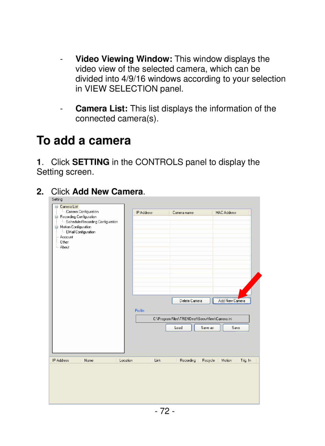 TRENDnet SecurView PoE Dome Internet Camera, TV-IP252P manual To add a camera, Click Add New Camera 