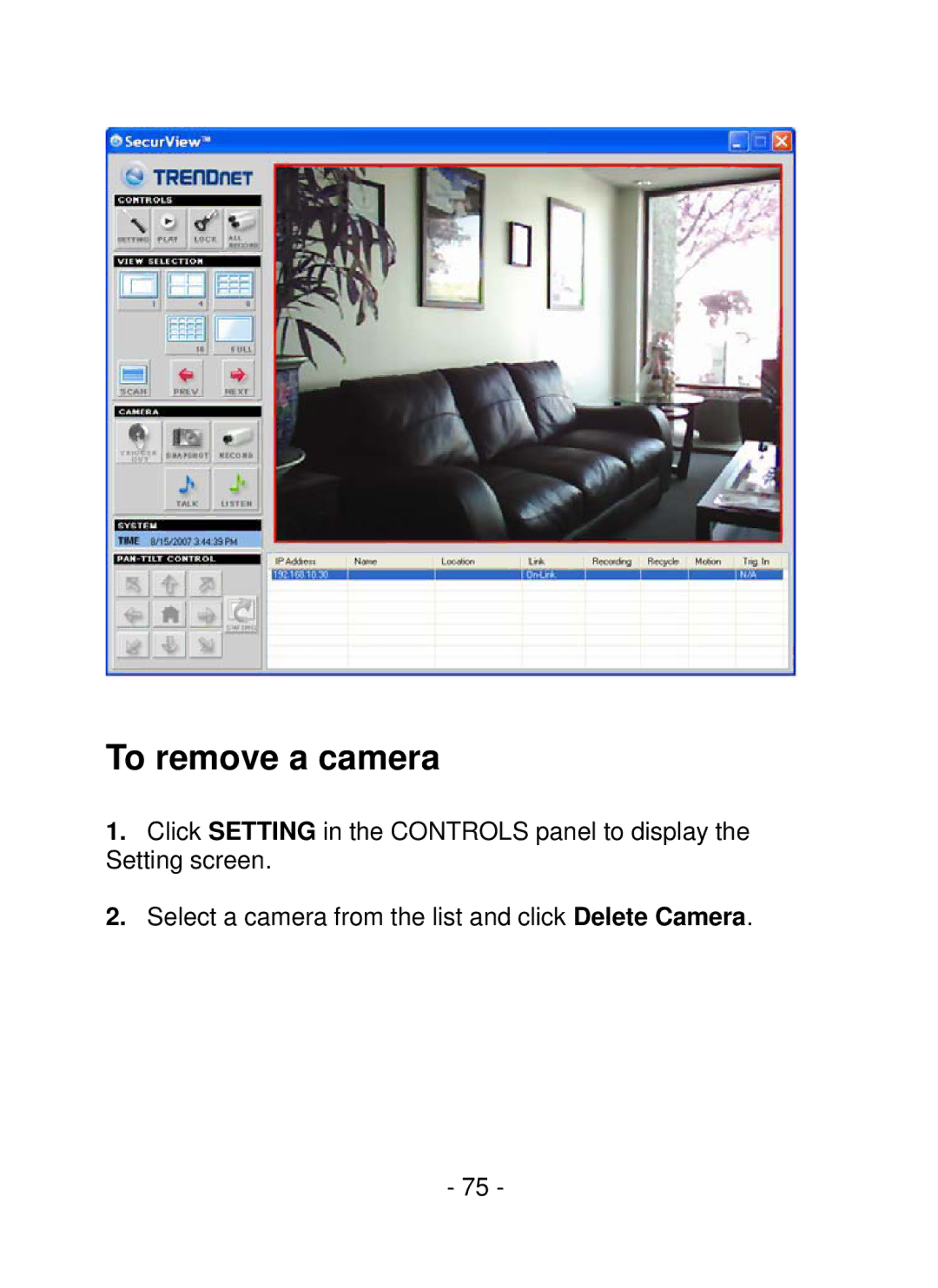 TRENDnet TV-IP252P, SecurView PoE Dome Internet Camera manual To remove a camera 