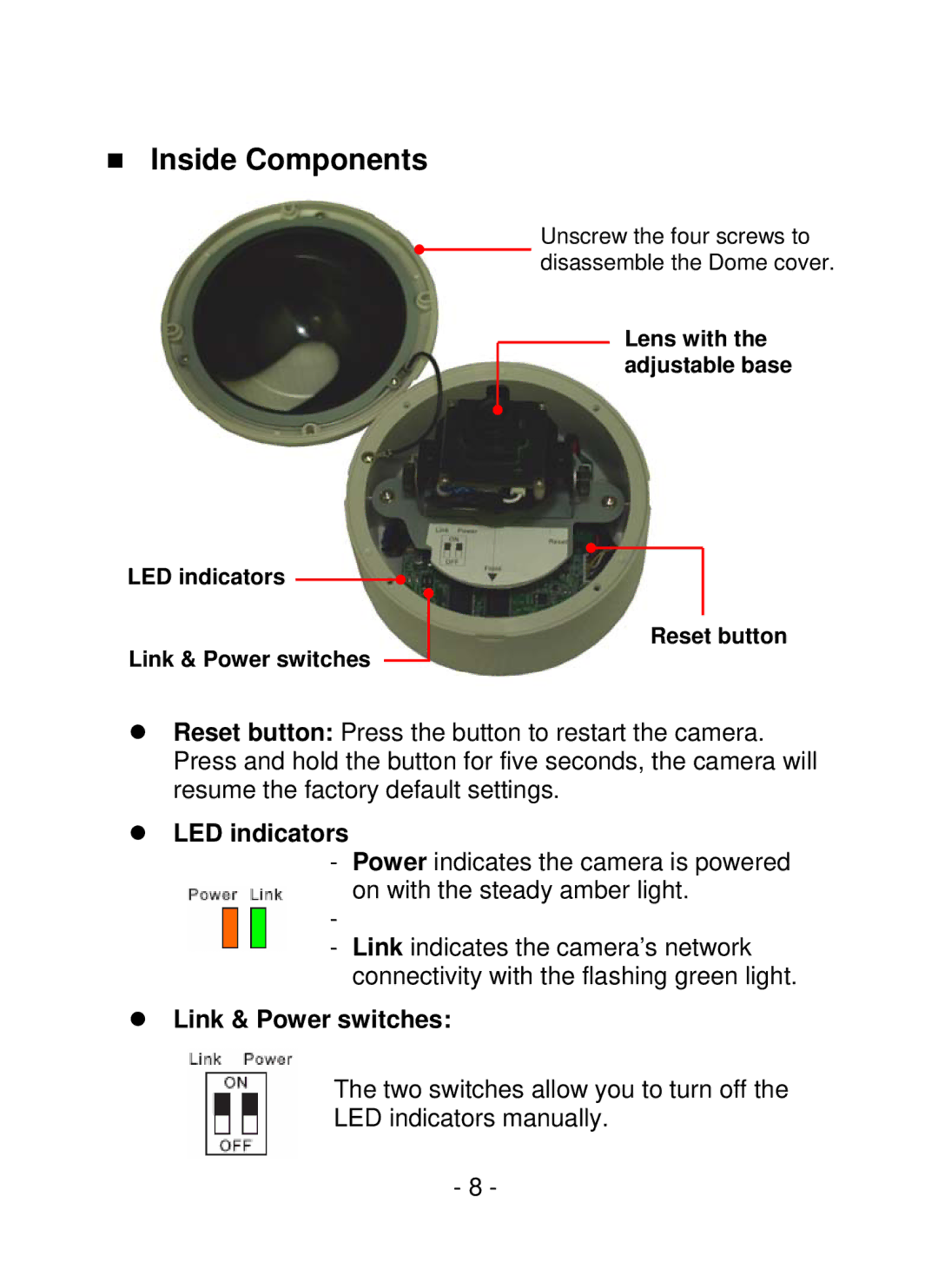 TRENDnet SecurView PoE Dome Internet Camera, TV-IP252P manual „ Inside Components, LED indicators, Link & Power switches 