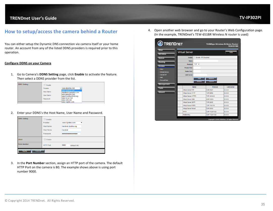 TRENDnet TV-IP302PI manual How to setup/access the camera behind a Router, Configure Ddns on your Camera 