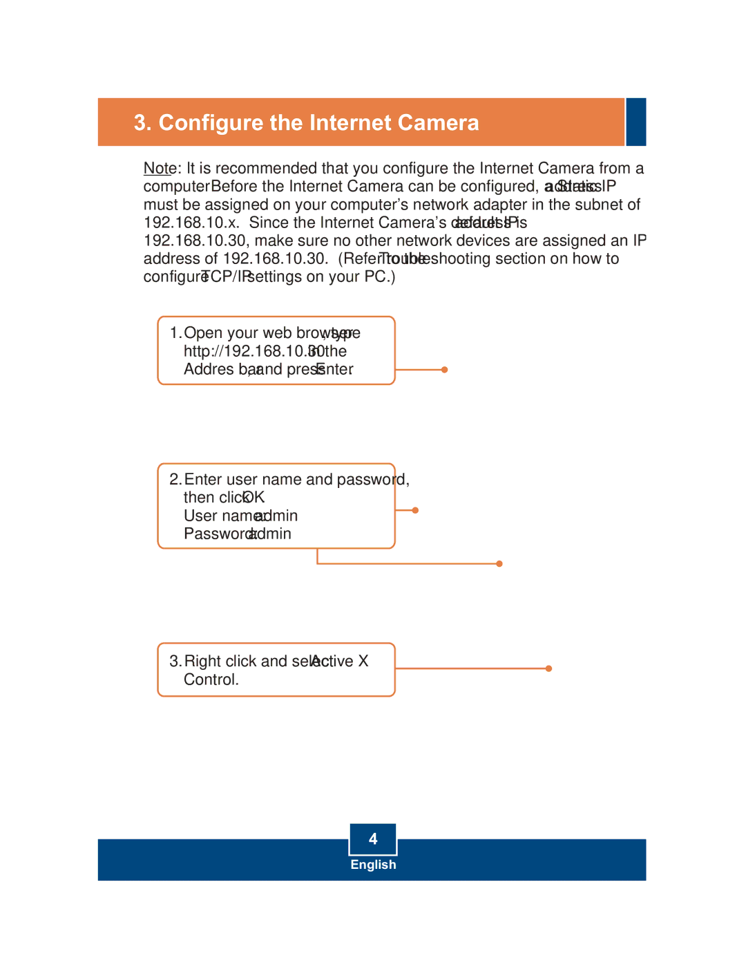 TRENDnet TV-IP312W, TV-IP212W manual Configure the Internet Camera 