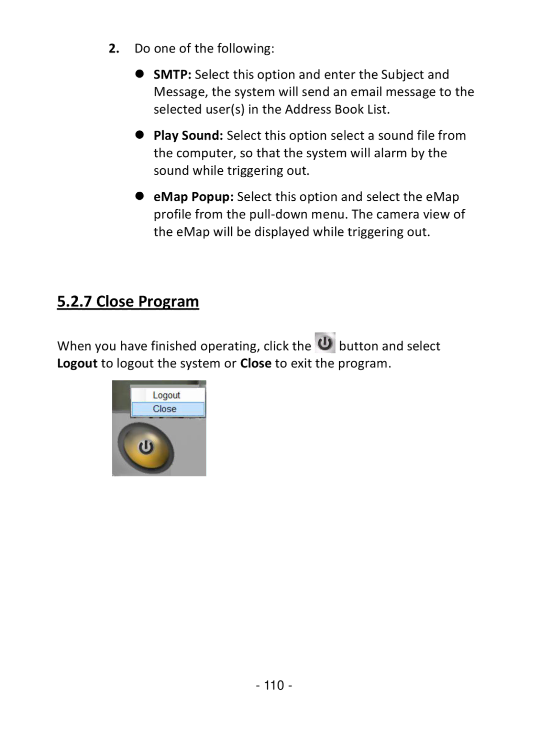 TRENDnet TV-IP322P manual Close Program 