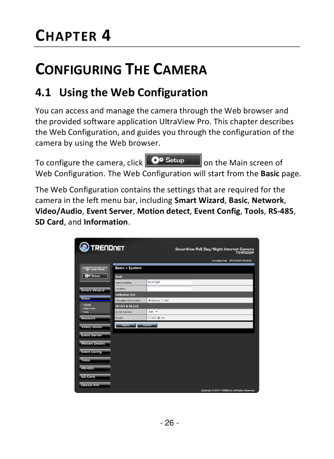 TRENDnet TV-IP322P manual Chapter Configuring the Camera, Using the Web Configuration 