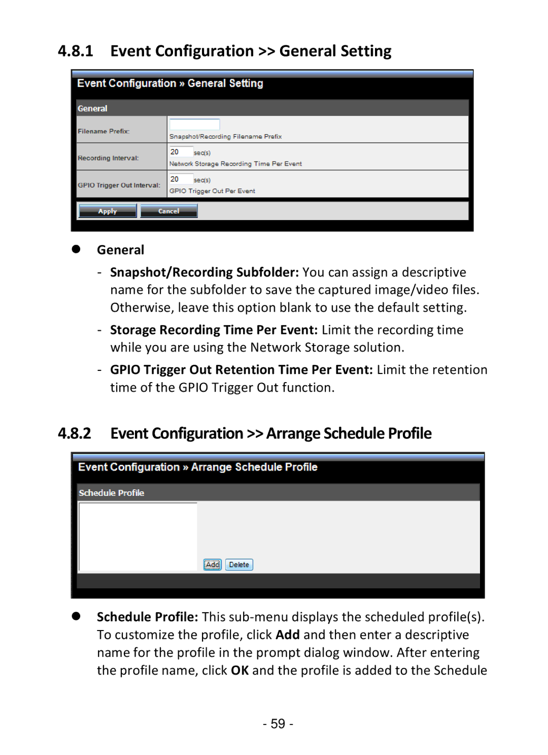 TRENDnet TV-IP322P manual Event Configuration General Setting, Event Configuration Arrange Schedule Profile 