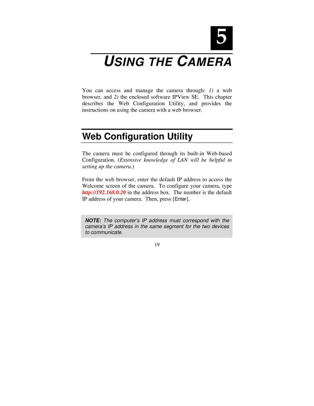 TRENDnet tv-ip400 manual Using the Camera, Web Configuration Utility 