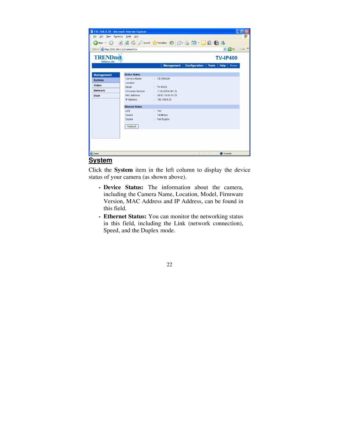 TRENDnet tv-ip400 manual System 