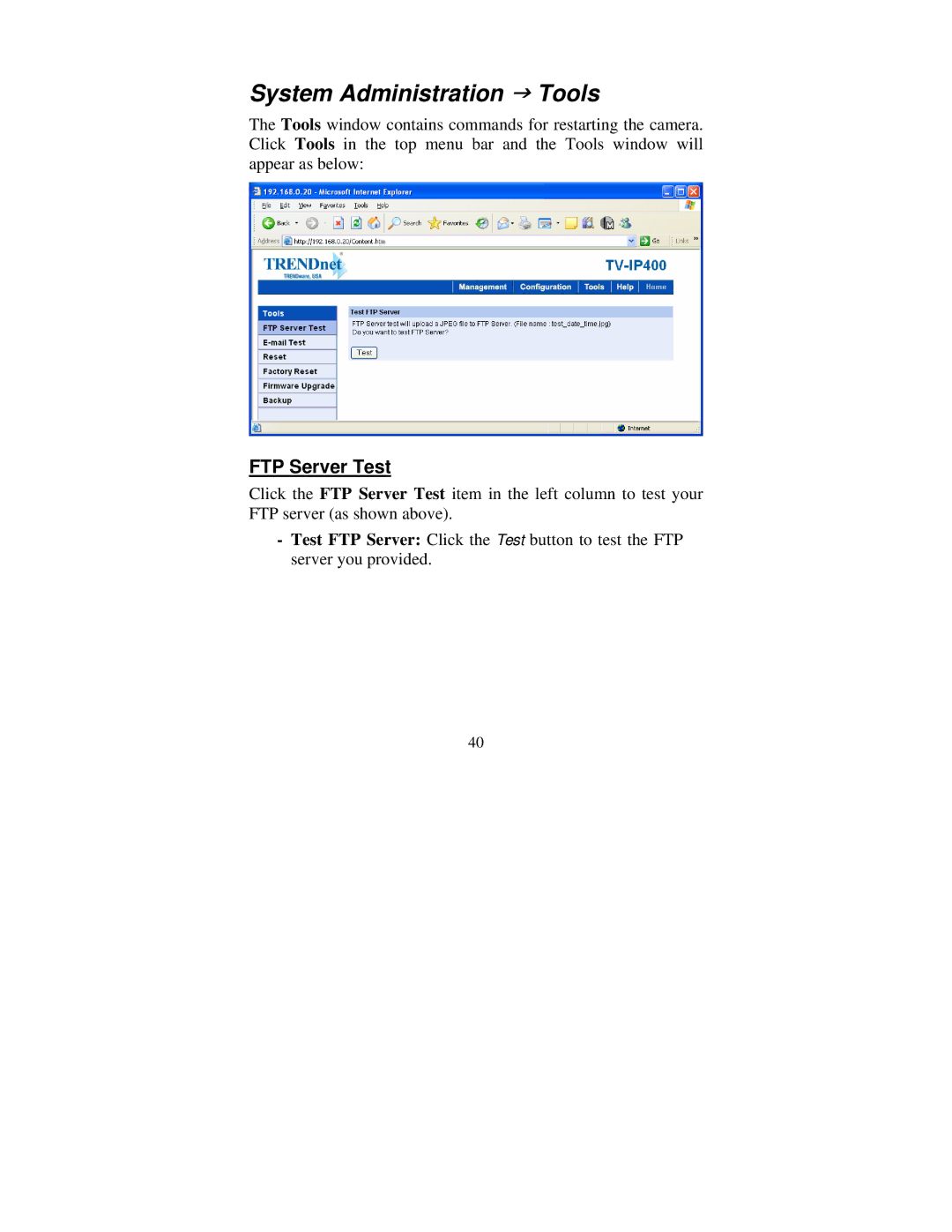 TRENDnet tv-ip400 manual System Administration J Tools, FTP Server Test 