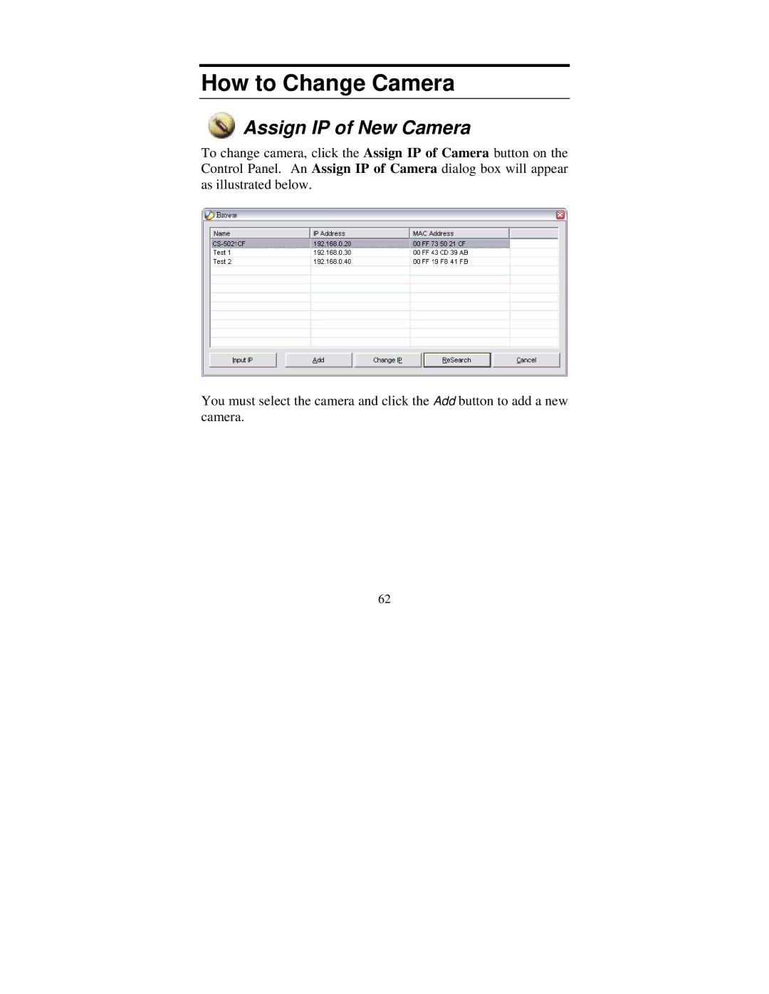 TRENDnet tv-ip400 manual How to Change Camera, Assign IP of New Camera 