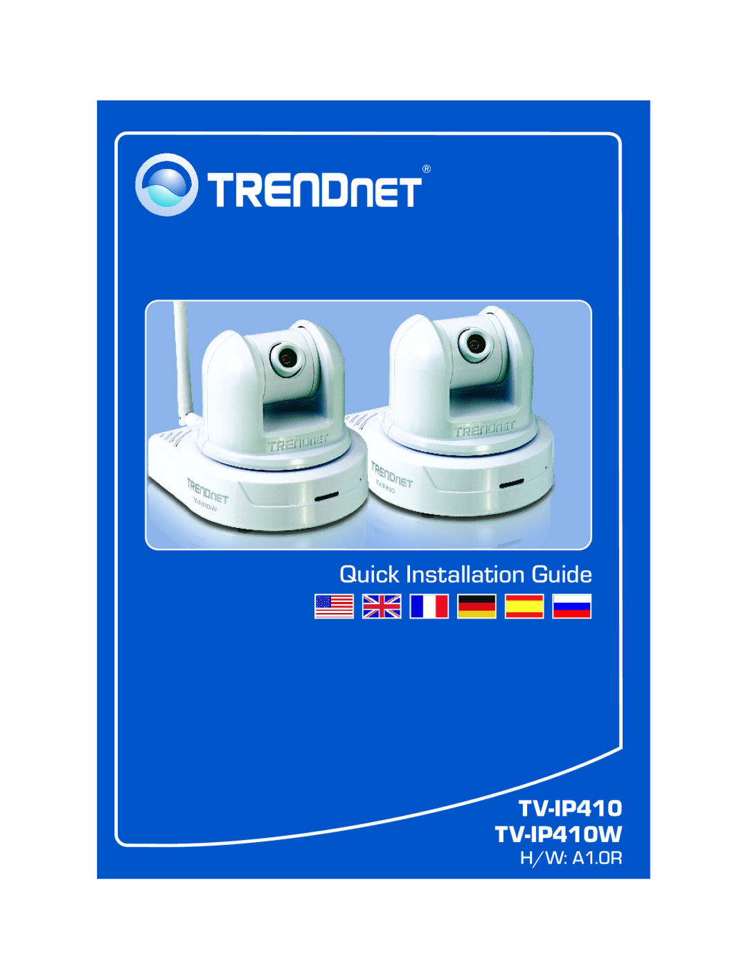 TRENDnet TV-IP410W manual Quick Installation Guide 