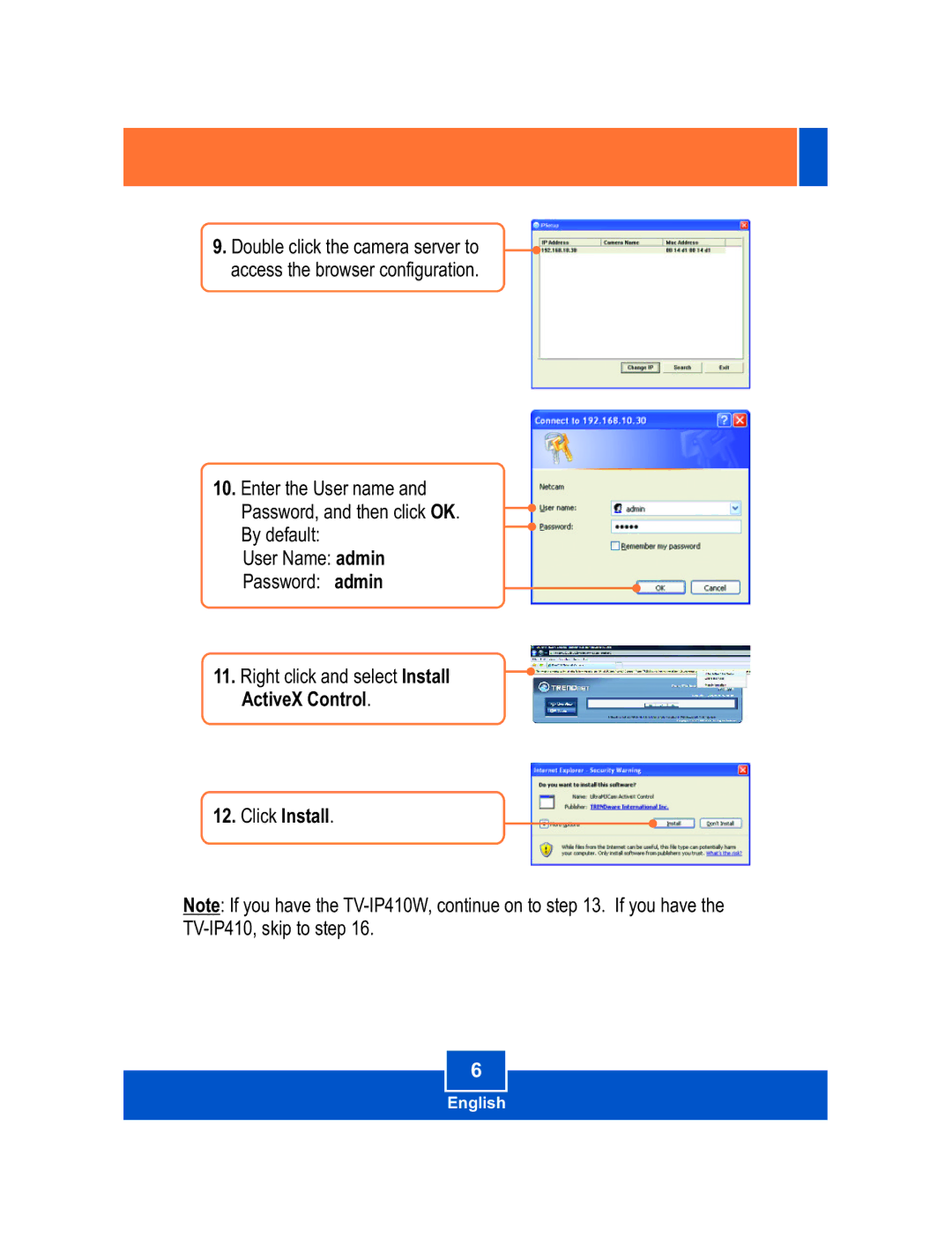 TRENDnet TV-IP410W manual Click Install 