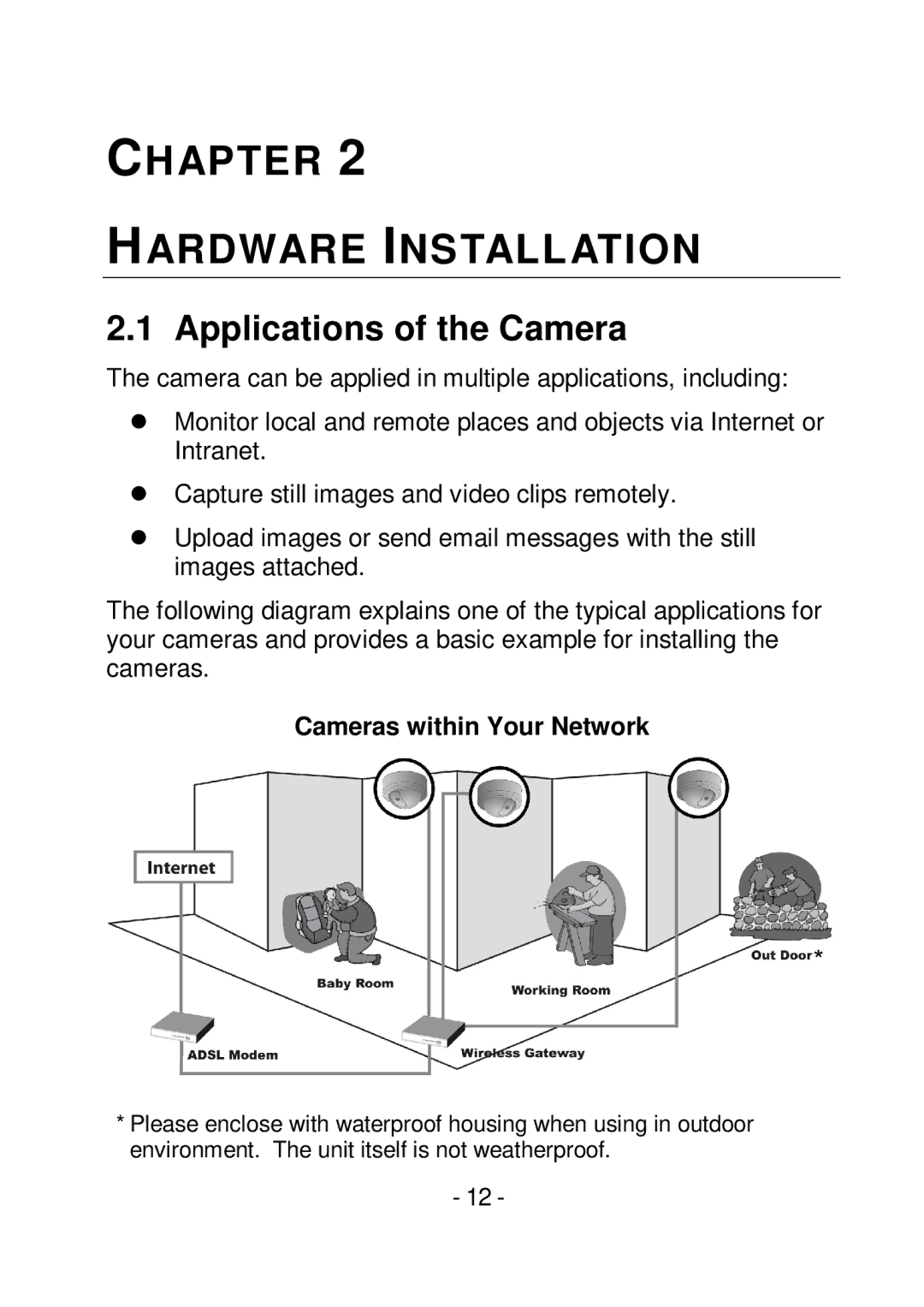 TRENDnet TVIP252P manual Applications of the Camera, Cameras within Your Network 