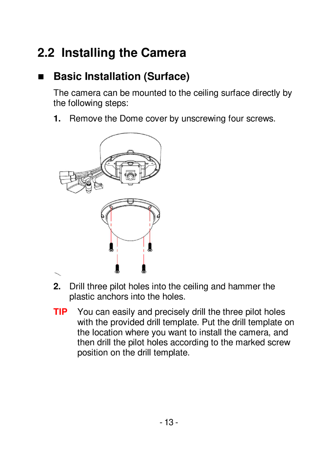 TRENDnet TVIP252P manual Installing the Camera,  Basic Installation Surface 