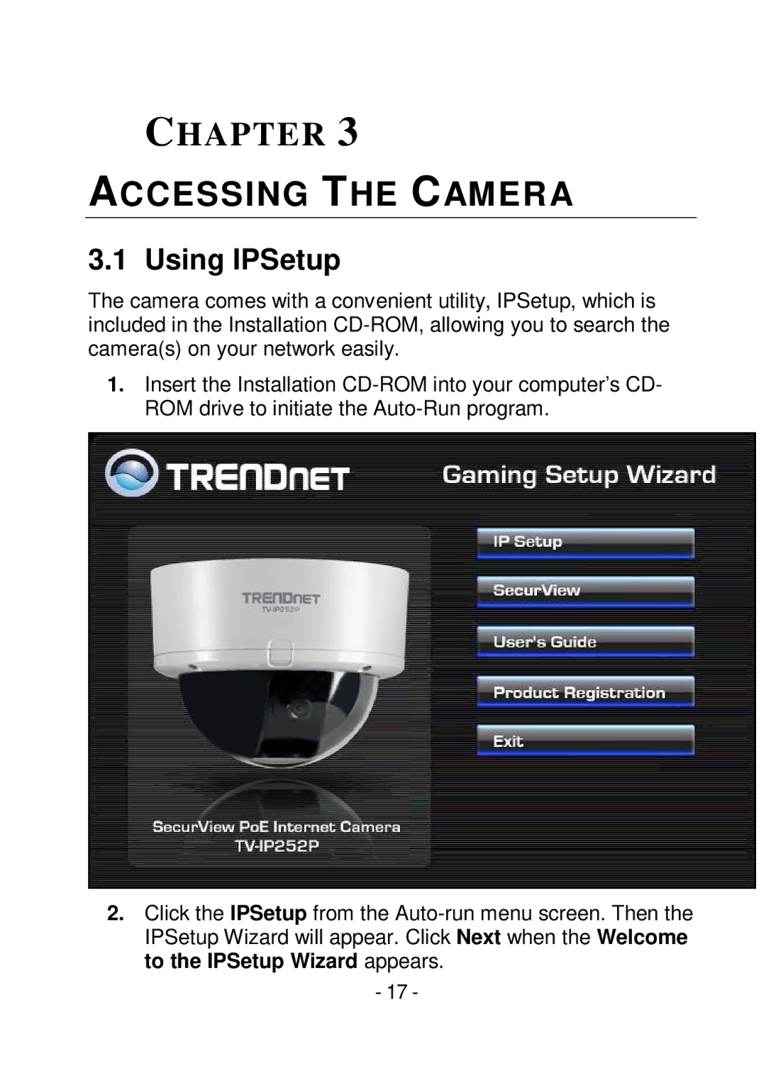 TRENDnet TVIP252P manual Accessing the Camera, Using IPSetup 