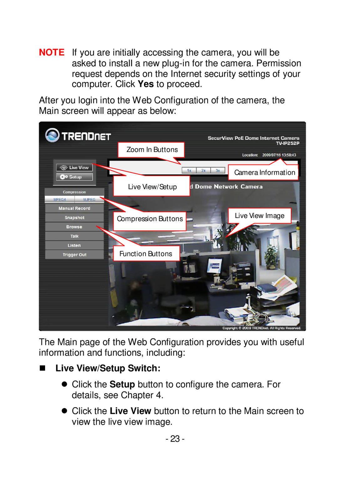 TRENDnet TVIP252P manual  Live View/Setup Switch 