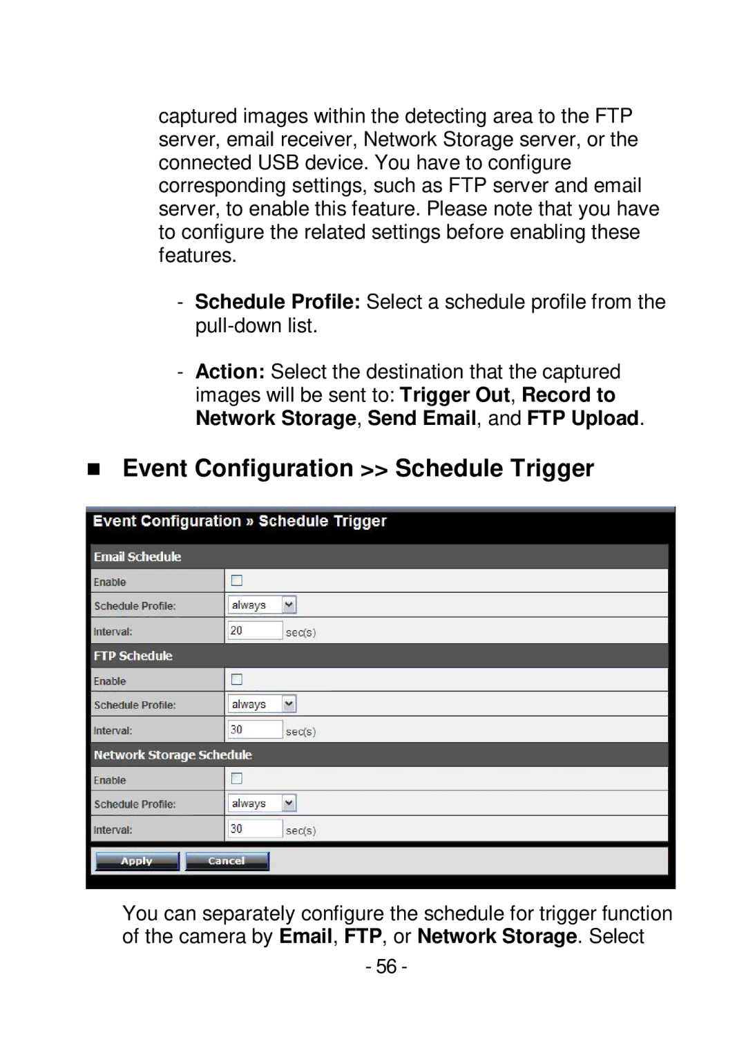 TRENDnet TVIP252P manual  Event Configuration Schedule Trigger 