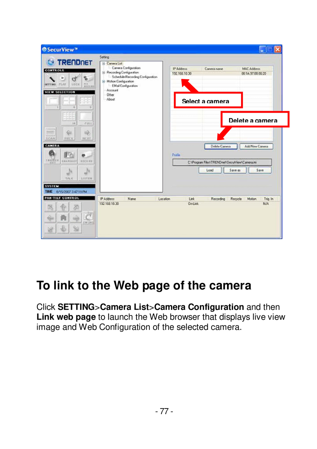 TRENDnet TVIP252P manual To link to the Web page of the camera 