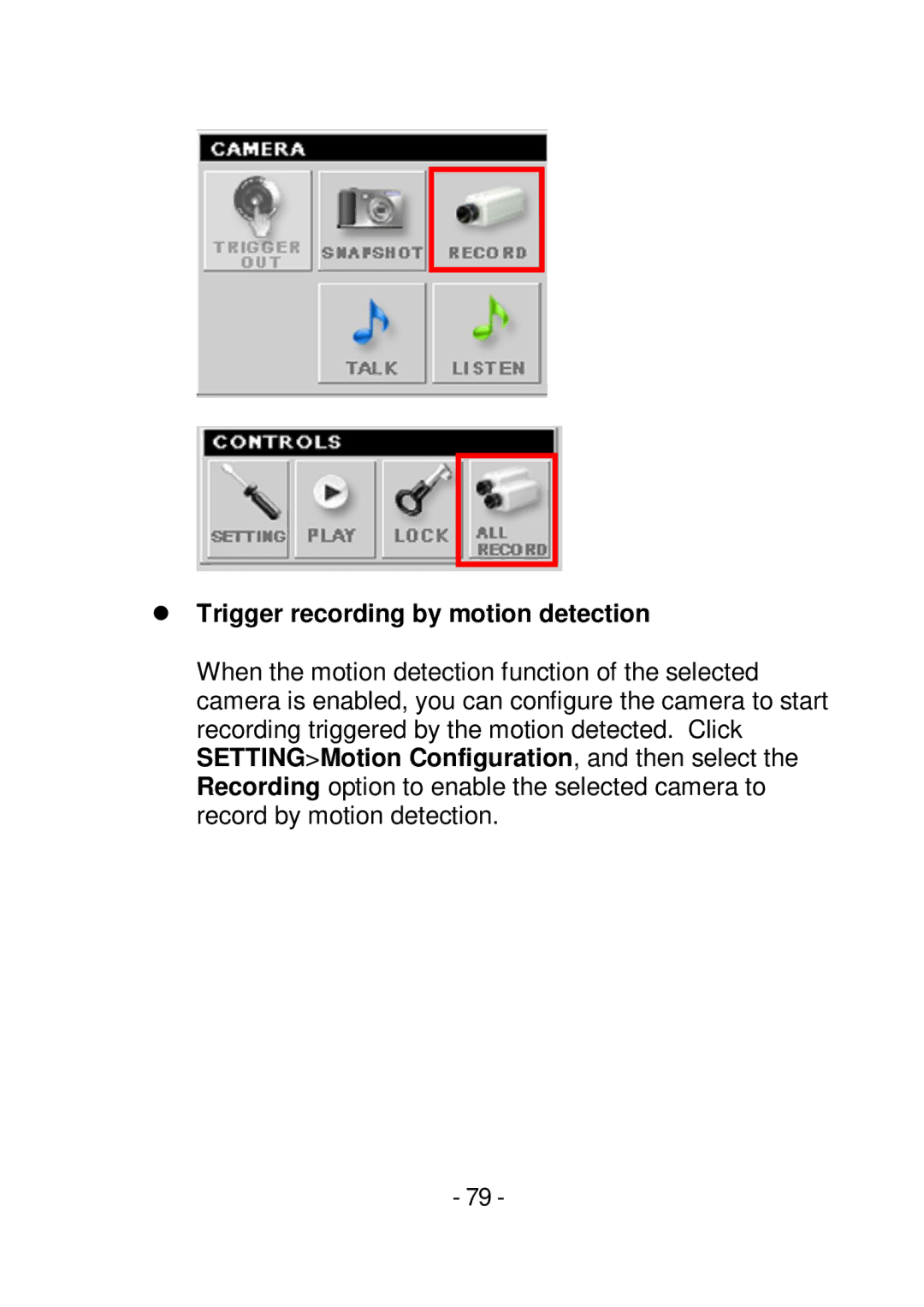 TRENDnet TVIP252P manual  Trigger recording by motion detection 