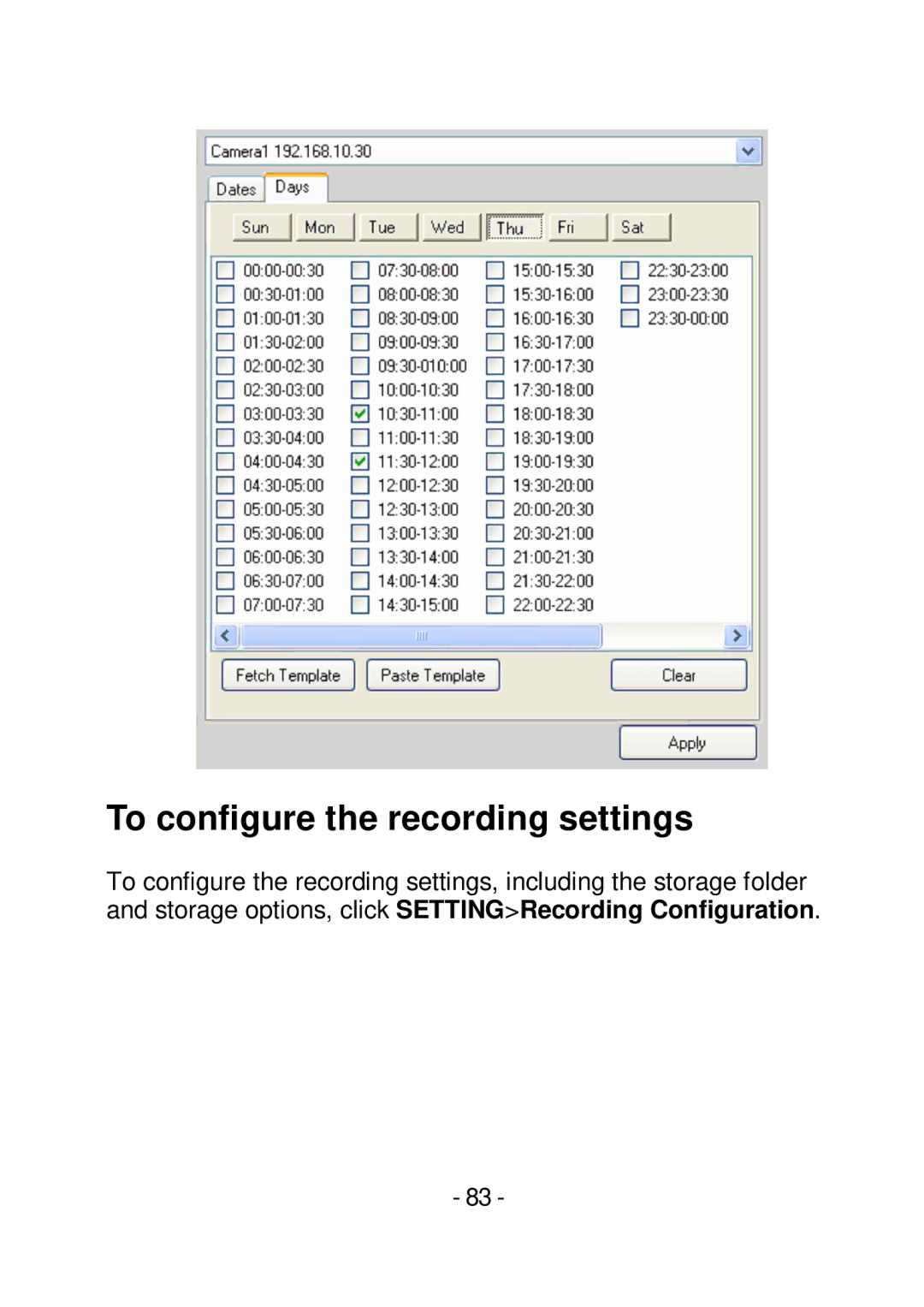 TRENDnet TVIP252P manual To configure the recording settings 