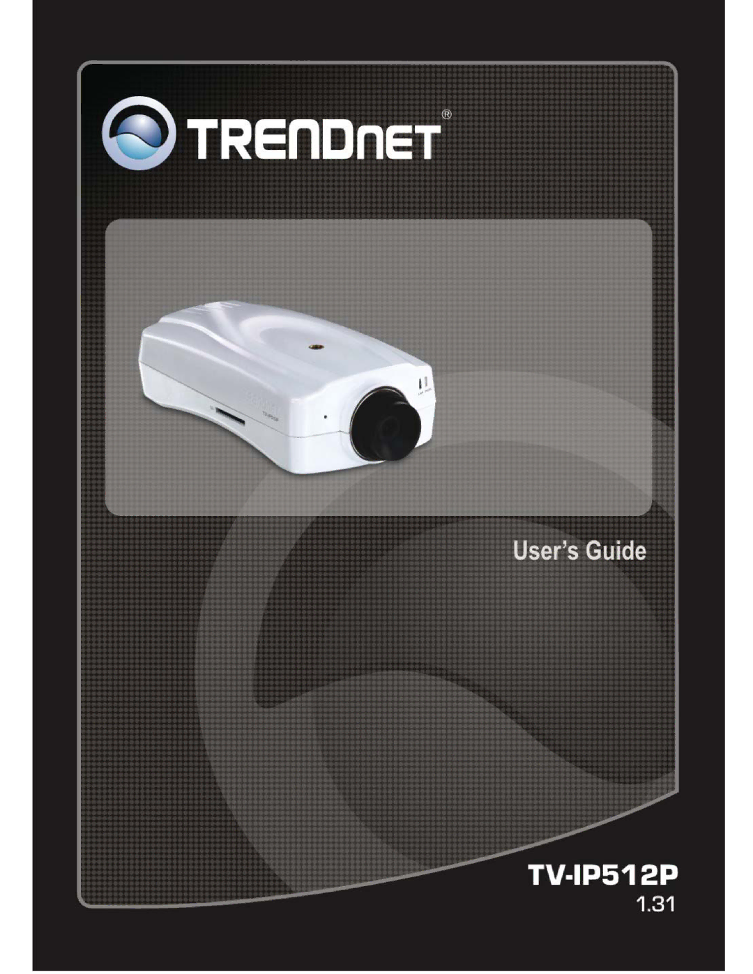 TRENDnet TVIP512P manual 