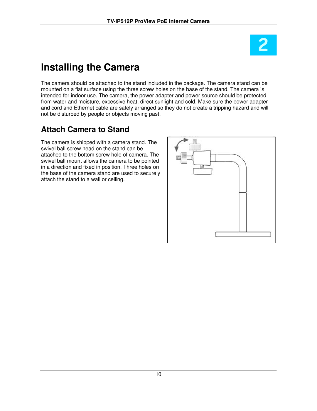 TRENDnet TVIP512P manual Installing the Camera, Attach Camera to Stand 