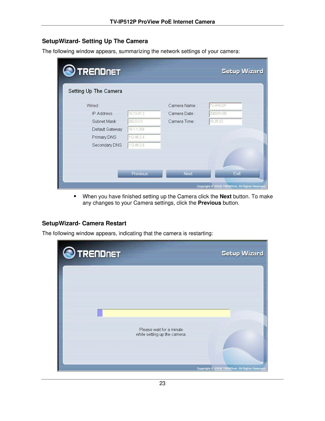 TRENDnet TVIP512P manual SetupWizard- Setting Up The Camera, SetupWizard- Camera Restart 