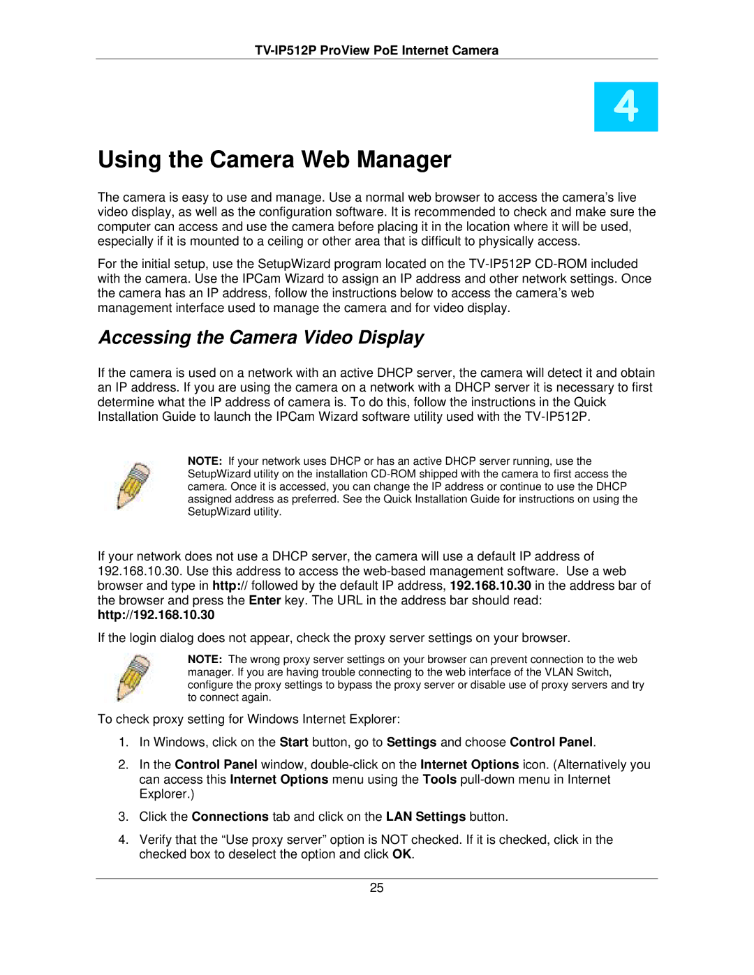 TRENDnet TVIP512P manual Using the Camera Web Manager, Accessing the Camera Video Display 