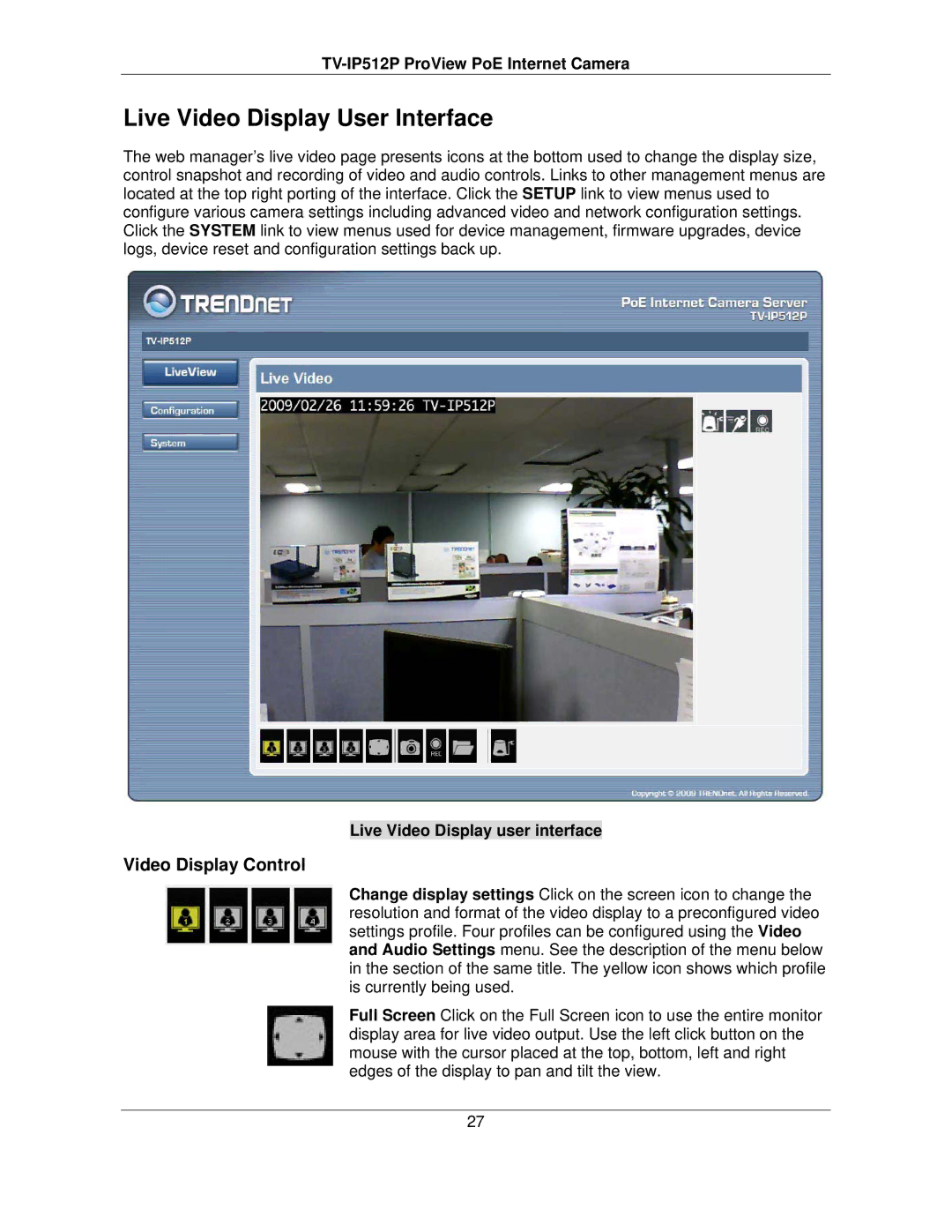 TRENDnet TVIP512P manual Live Video Display User Interface, Video Display Control, Live Video Display user interface 