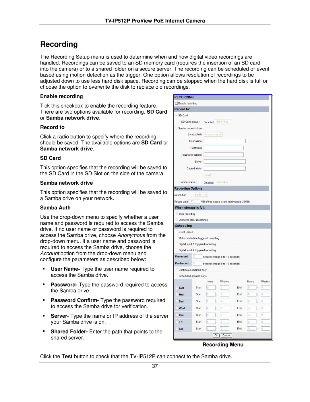 TRENDnet TVIP512P manual Recording 