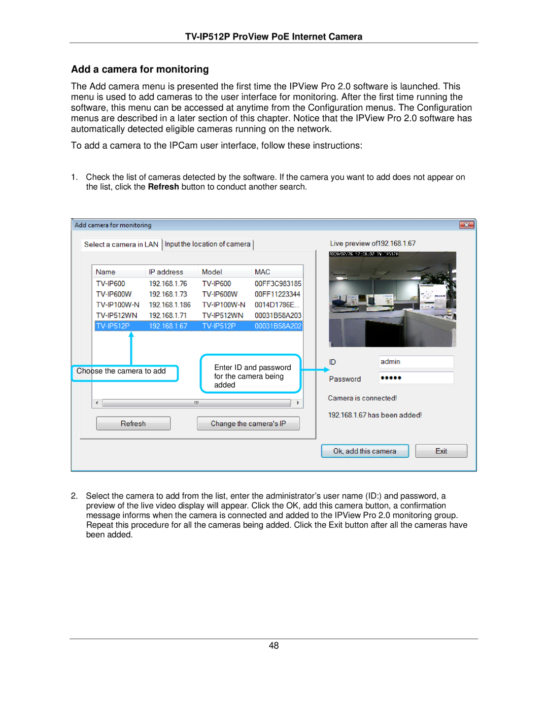 TRENDnet TVIP512P manual Add a camera for monitoring 