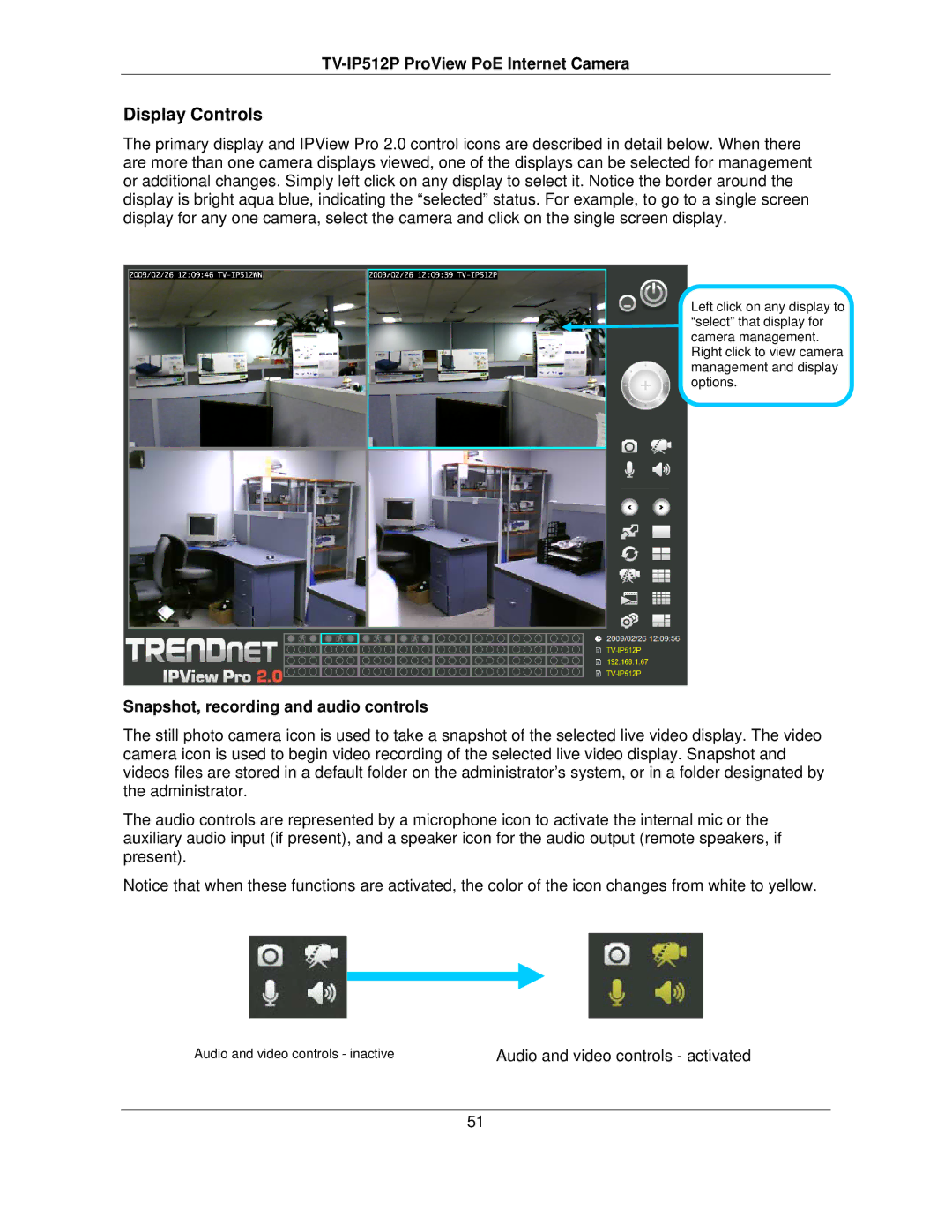 TRENDnet TVIP512P manual Display Controls, Snapshot, recording and audio controls 