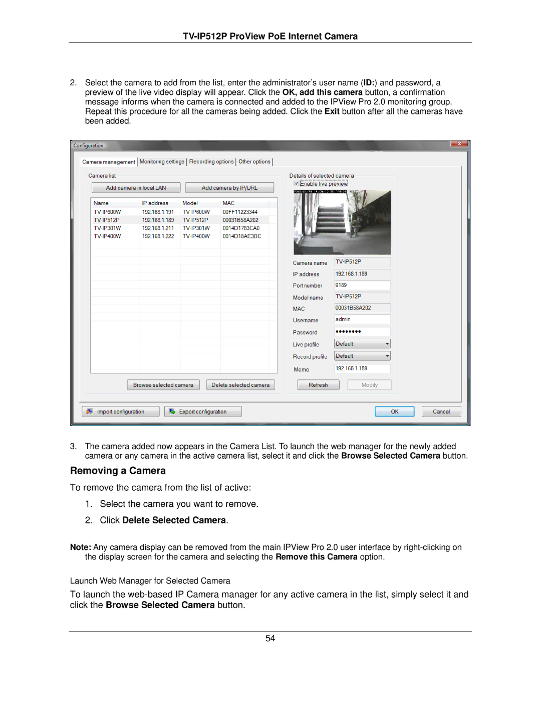 TRENDnet TVIP512P manual Removing a Camera, Click Delete Selected Camera 