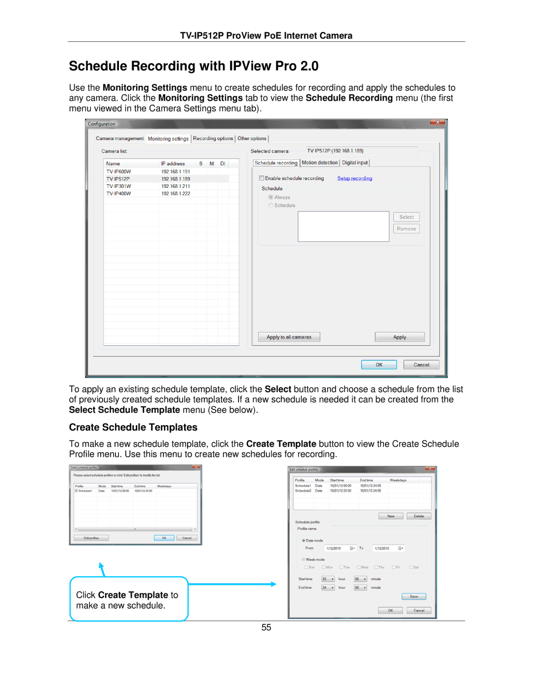 TRENDnet TVIP512P manual Schedule Recording with IPView Pro, Create Schedule Templates 