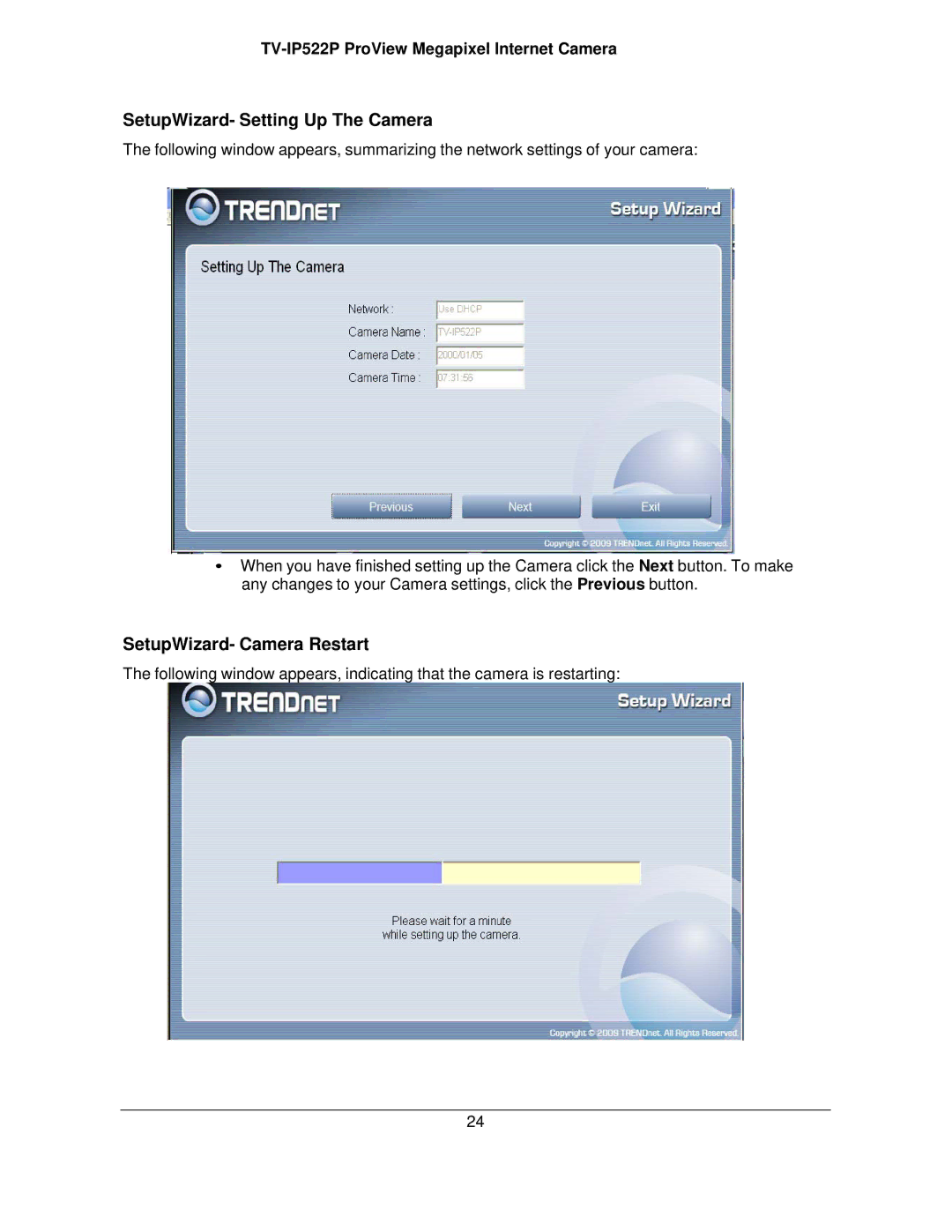 TRENDnet TVIP522P manual SetupWizard- Setting Up The Camera, SetupWizard- Camera Restart 