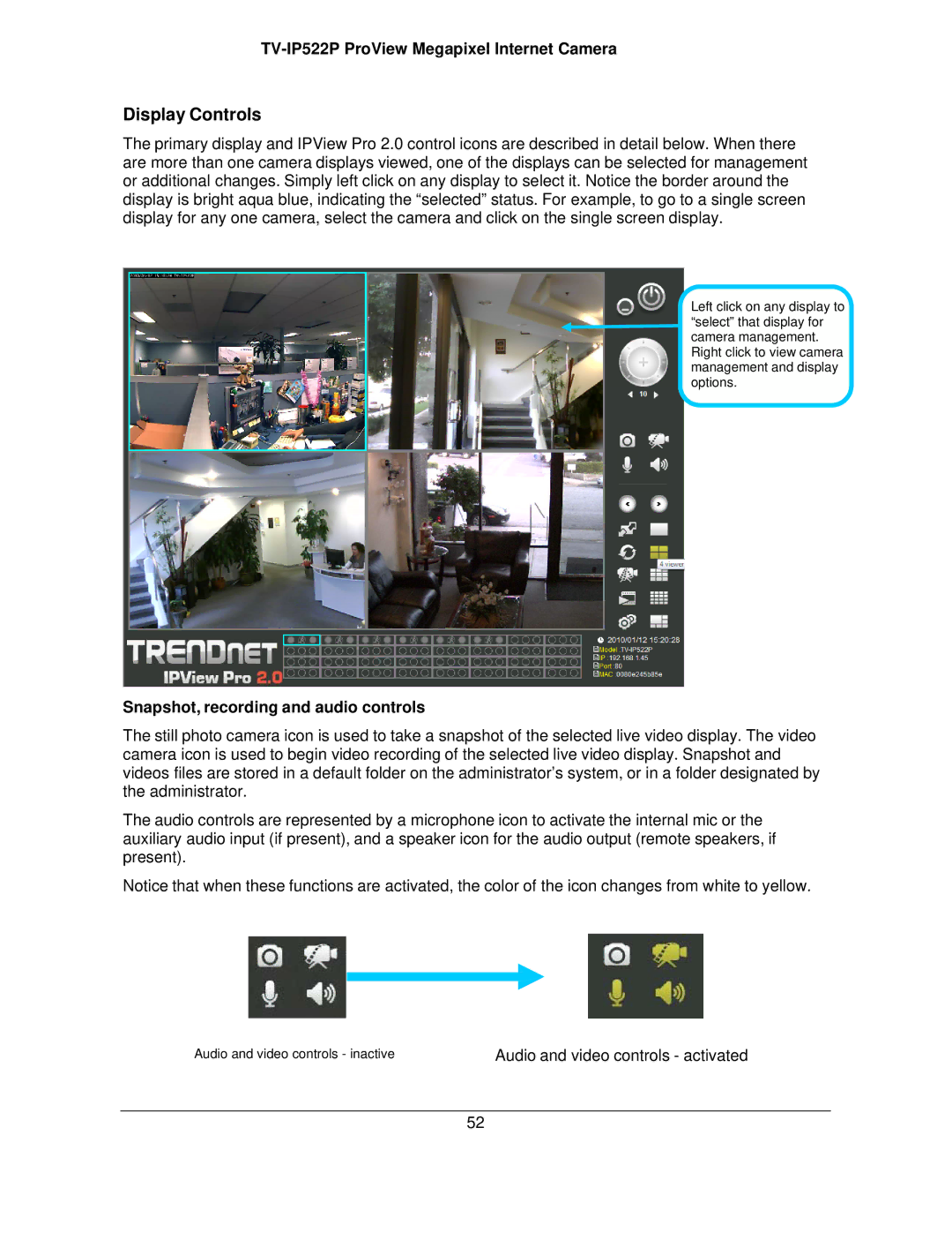 TRENDnet TVIP522P manual Display Controls, Snapshot, recording and audio controls 