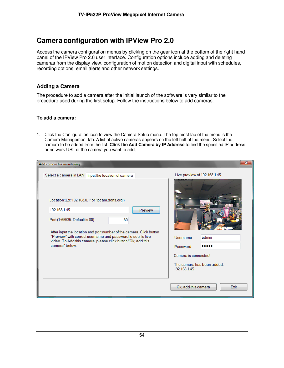 TRENDnet TVIP522P manual Camera configuration with IPView Pro, Adding a Camera, To add a camera 