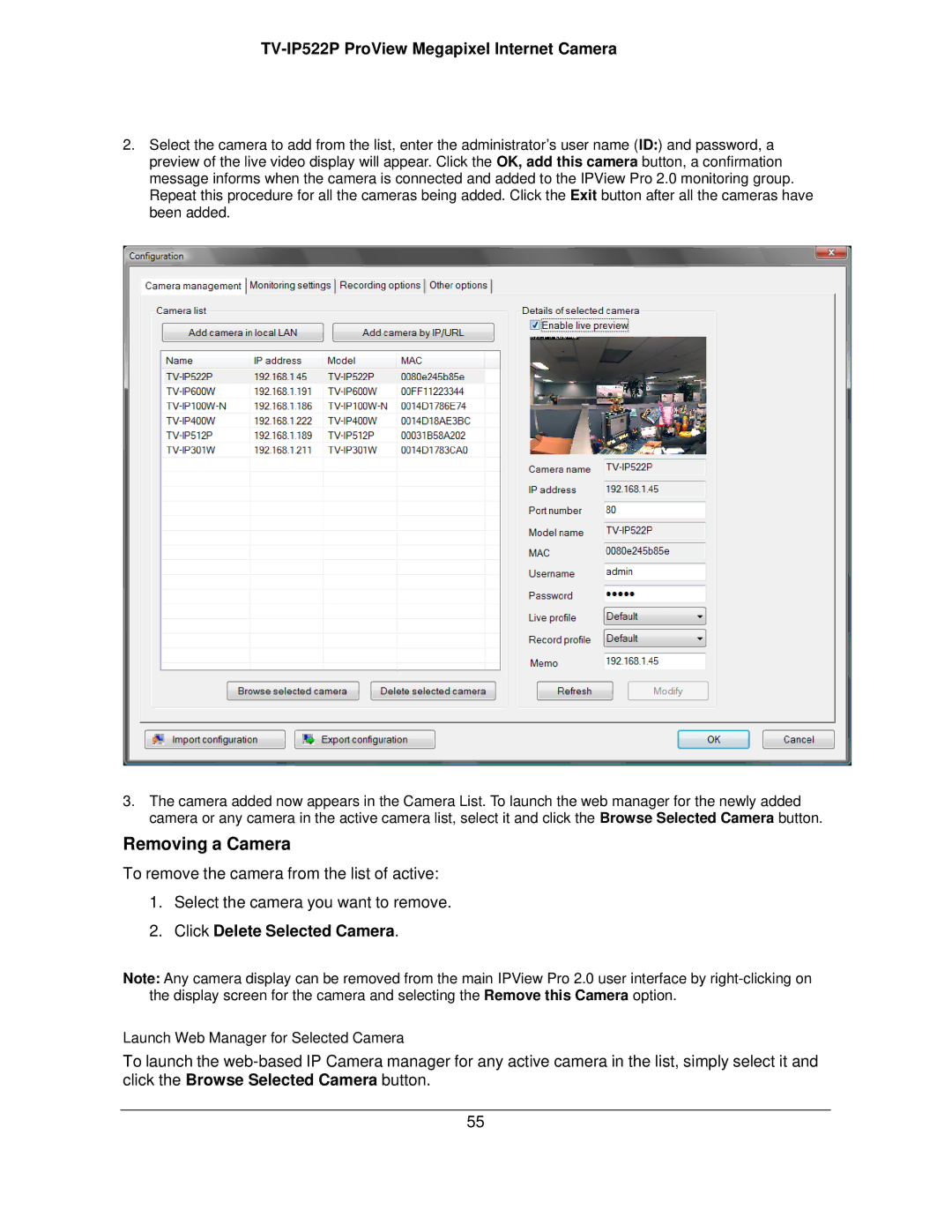 TRENDnet TVIP522P manual Removing a Camera, Click Delete Selected Camera 