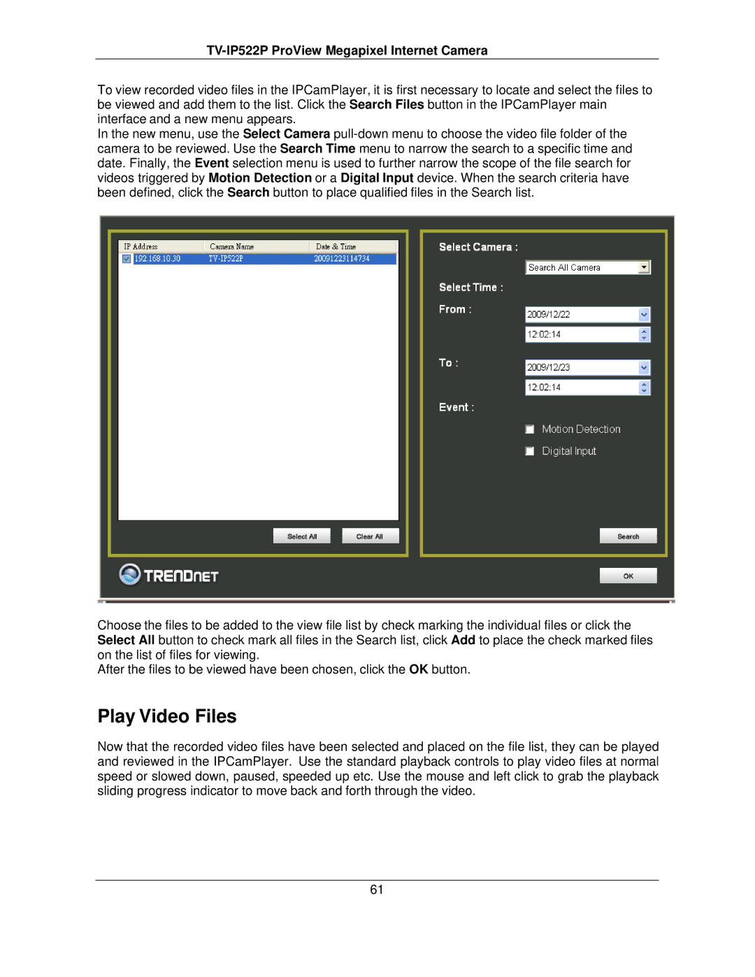 TRENDnet TVIP522P manual Play Video Files 