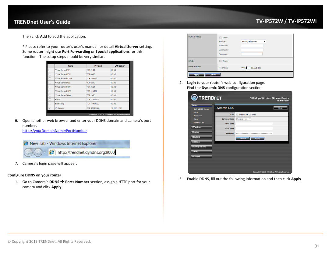 TRENDnet TVIP572W manual Configure Ddns on your router 