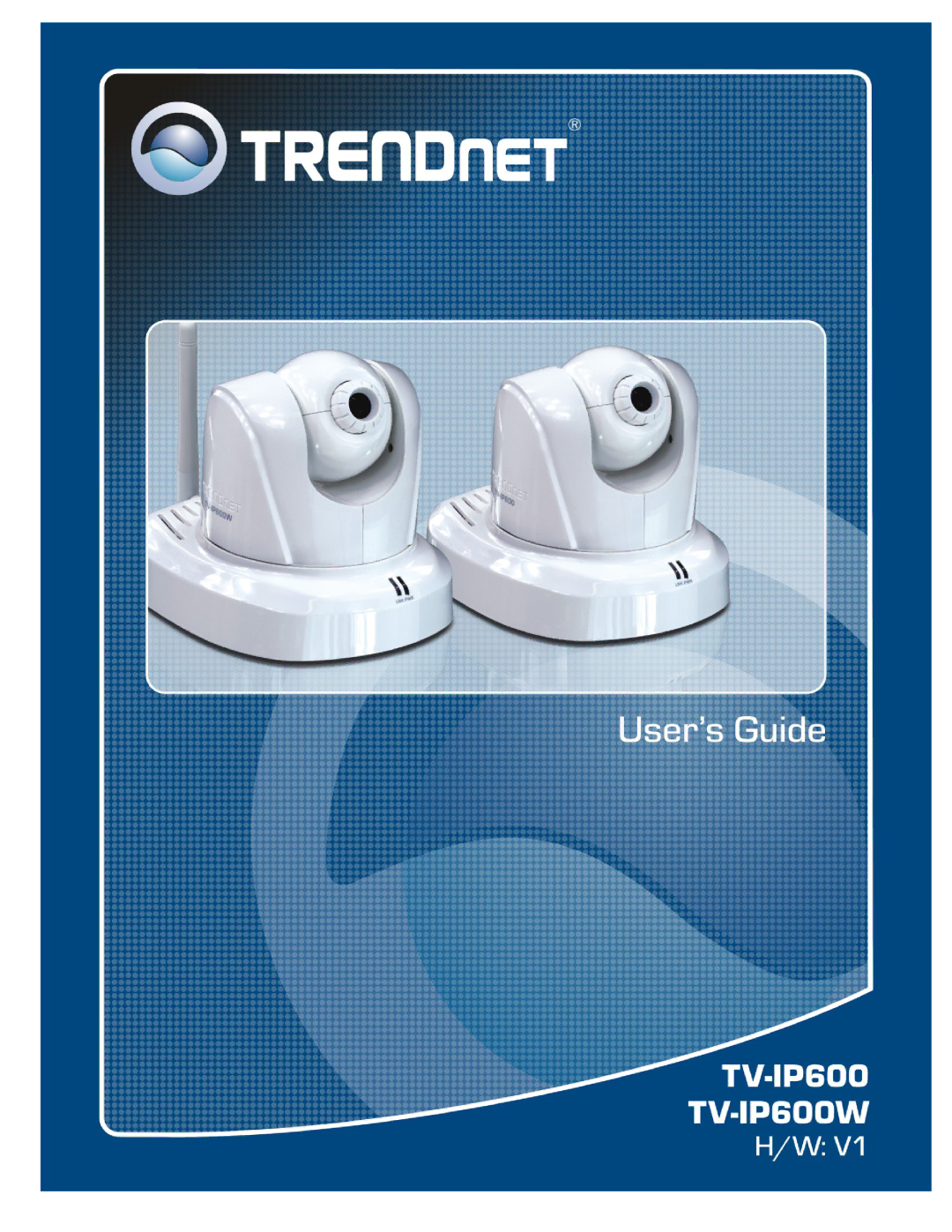 TRENDnet TVIP600 manual 